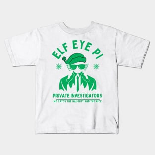 ELF EYE PRIVATE INVESTIGATOR -Green Kids T-Shirt